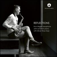 Reflections - Huw Wiggin (sax); Huw Wiggin (saxophone); John Lenehan (piano); Oliver Wass (harp)