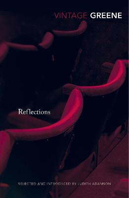 Reflections - Greene, Graham