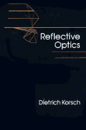 Reflective Optics - Korsch, Dietrich