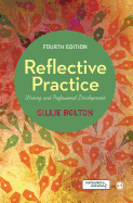 Reflective Practice: Writing and Professional Development