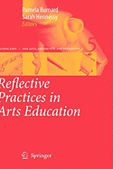 Reflective Practices in Arts Education
