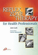 Reflex Zone Therapy for Health Professionals