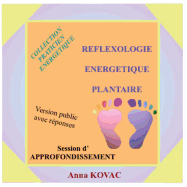 Reflexology Energetique Plantaire Approfondissement