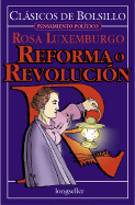 Reforma O Revolucion