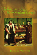 Reformation & Early Modern Eur - Whitford, David M (Editor)