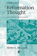 Reformation Thought - McGrath, Alister E, Professor