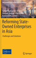 Reforming State-Owned Enterprises in Asia: Challenges and Solutions