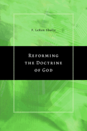 Reforming the Doctrine of God