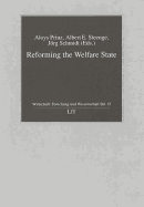 Reforming the Welfare State: Volume 15