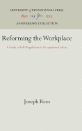 Reforming the Workplace