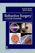 Refractive Surgery: A Color Synopsis