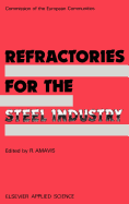 Refractories for the steel industry