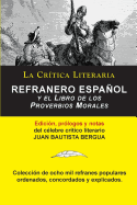 Refranero Espanol, Juan Bautista Bergua; Coleccion La Critica Literaria Por El Celebre Critico Literario Juan Bautista Bergua, Ediciones Ibericas