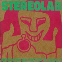 Refried Ectoplasm: Switched On, Vol. 2 - Stereolab