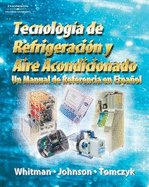 Refrigeration and Air Conditioning Technology: A Spanish Reference Manual