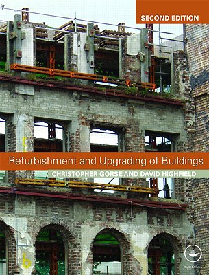 Refurbishment and Upgrading of Buildings - Highfield, David, and Gorse, Christopher