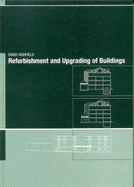 Refurbishment and Upgrading of Existing Buildings: Technical Problems and Solutions