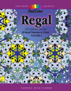 Regal: 30 Royal Patterns to Color