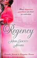 Regency High-Society Affairs Vol 7: The Sparhawk Bride / the Rogue's Seduction