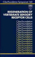 Regeneration of Vertebrate Sensory Receptor Cells - No. 160