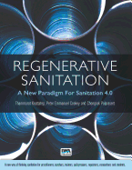 Regenerative Sanitation: A New Paradigm for Sanitation 4.0