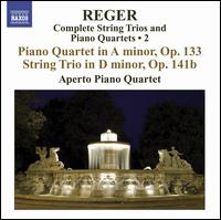 Reger: Complete String Trios & Piano Quartets, Vol. 2 - Aperto Piano Quartet; Felix Schwartz (viola); Frank-Immo Zichner (piano); Gernot Sussmuth (violin);...
