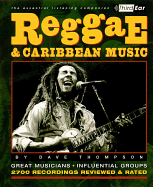 Reggae & Caribbean Music: Third Ear: The Essential Listening Companion