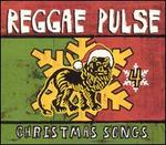 Reggae Pulse, Vol. 4: Christmas Songs - Various Artists