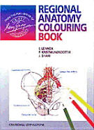 Regional Anatomy Colouring Book - Lennox, I, and Kristmundsdottir, F, BSC, PhD, and Shaw, J, PhD