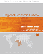 Regional Economic Outlook: Sub-Saharan Africa, April 2010