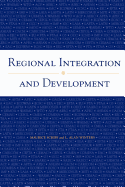 Regional Integration and Development