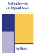 Regional Interests and Regional Actors: Wales and Saxony as Modern Regions in Europe