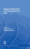 Regional Minorities and Development in Asia