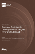 Regional Sustainable Development of Yangtze River Delta, China II