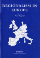 Regionalism in Europe - Wagstaff, Peter