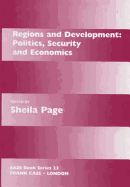 Regions and Development: Politics, Security and Economics