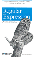 Regular Expression Pocket Reference - Stubblebine, Tony