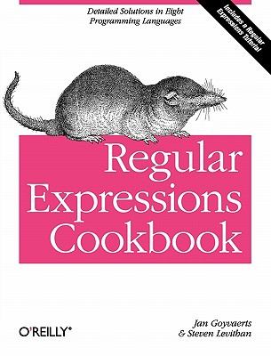 Regular Expressions Cookbook - Goyvaerts, Jan, and Levithan, Steven