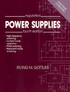 Regulated Power Supplies - Gottlieb, Irving M