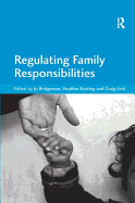 Regulating Family Responsibilities