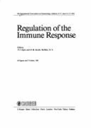 Regulation of the Immune Response: Eighth Annual Convocation on Immunology, Amherst, June 1982