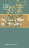 Regulatory RNAs in Prokaryotes