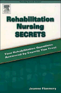 Rehabilitation Nursing Secrets