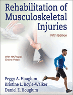 Rehabilitation of Musculoskeletal Injuries