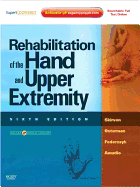 Rehabilitation of the Hand and Upper Extremity, 2-Volume Set: Expert Consult: Online and Print