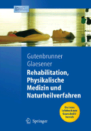 Rehabilitation, Physikalische Medizin Und Naturheilverfahren