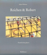 Reichen & Robert Transforming Space