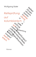 Reifepr?fung Auf Kolumbianisch