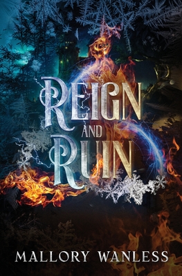Reign and Ruin: Enchanted III - Wanless, Mallory