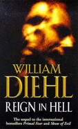 Reign In Hell - Diehl, William